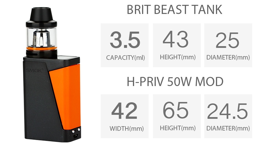 SMOK H-PRIV Mini Kit 1650mAh BRIT BEAST TANK 3 54325 CAPACITY ml  HEIGHT mm  DIAMETER mm  H PR 50WMoD 4265245 WIDTH mm  HEIGHT mm  DIAMETER mm