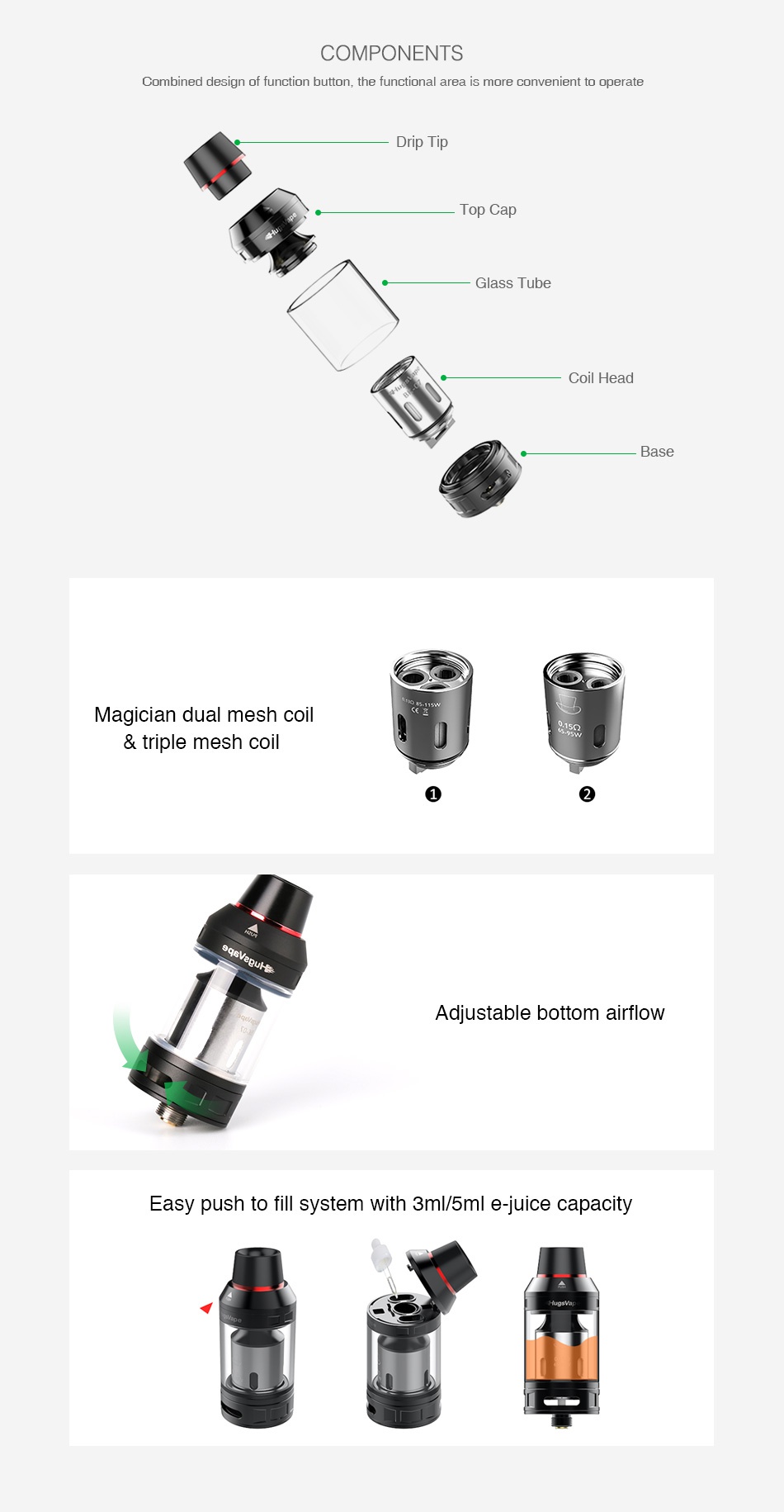 Hugsvape Magician Subohm Tank 3ml COMPONENTS Combined design of function button  the functional area is more convenient to operate Top Cap Glass Tube Coil Head Magician dual mesh coi triple mesh coi Adiustable bottom airflow asy push to fill system with 3m 5ml e juice capacity Hussar
