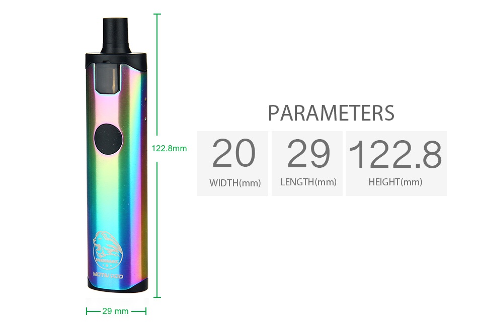 WISMEC Motiv POD Kit 2200mAh PARAMETERS 122 8mm 2029122 8 WIDTH mm  LENGTH mm  HEIGHT mm  29 mm