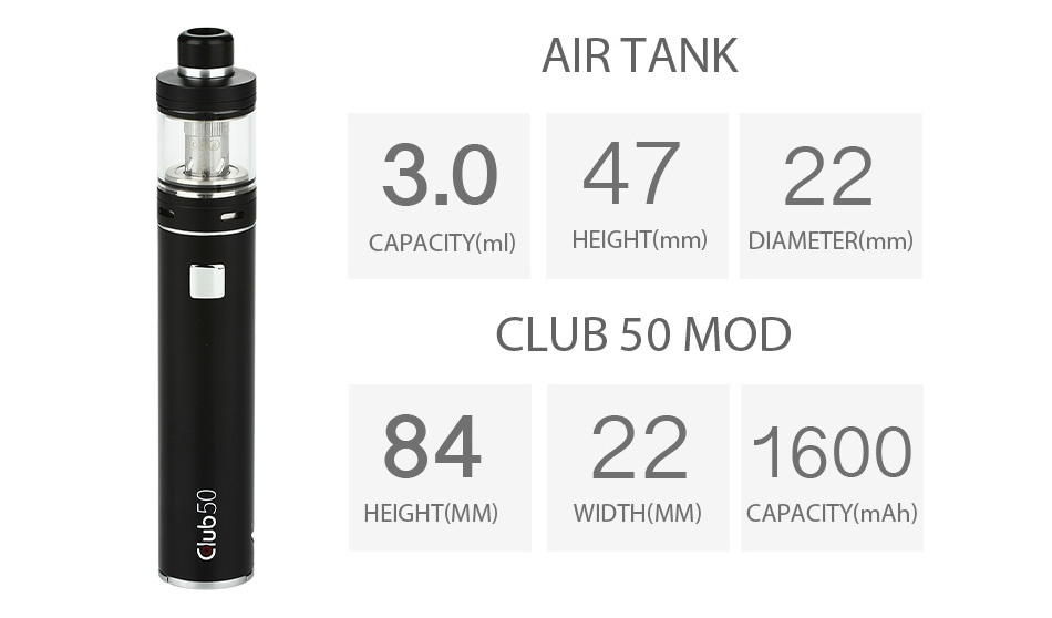 SMOKJOY Club 50 Micro Kit 1600mAh AIR TANK 3 04722 CAPACITY ml  HEIGHT mm  DIAMETER mm  CLUB 50 MOD 84221600 HEIGHT MM  WIDTH MM  CAPACITY mAh