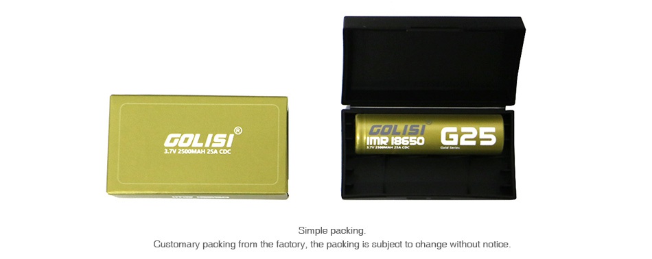 Golisi G25 IMR 18650 High-drain Li-ion Battery 25A 2500mAh s ImREesso G25 3 7V 2500MAH 25A CDC Simple packing Customary packing from the factory  the packing is subject to change without notice