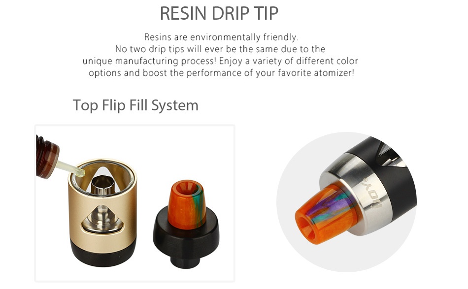 IJOY Solo ELF 80W Starter Kit RESIN DRIP TIP Resins are environmentally friendly No two drip tips will ever be the same due to the unique manufacturing process  Enjoy a variety of different colo options and boost the performance of your favorite atomizer Top Flip Fill System