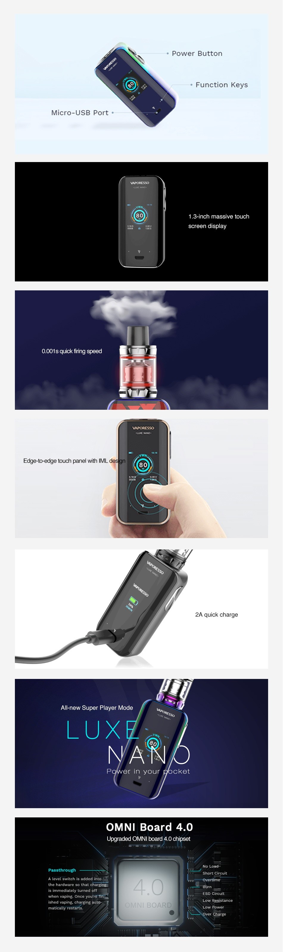 Vaporesso Luxe Nano 80W Touch Screen TC MOD 2500mAh Power Button Function Keys icro USB Port 3 inch massive touch 0 001s quick firing speed Edge bmrecge touch panel with IML All new Super Player Made L   NA oMNI Board 4 0 Upgraded OMNI board 4 0 chipset had vaping  charging