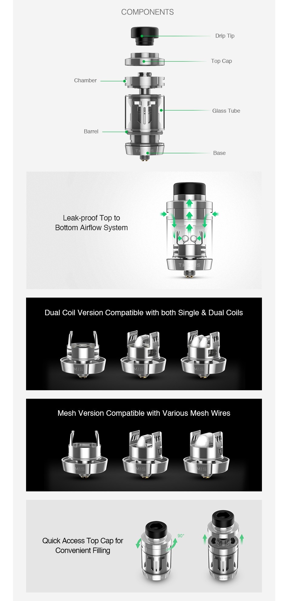 Digiflavor Themis RTA 5ml COMPONENTS Drip Tip Top Cap Chamber Glass Tube Barrel Base eak proof Top to Bottom airflow System PQg Dual coil Version Compatible with both Single Dual Coils Mesh Version Compatible with Various mesh Wires Quick Access Top Cap for Convenient Filling