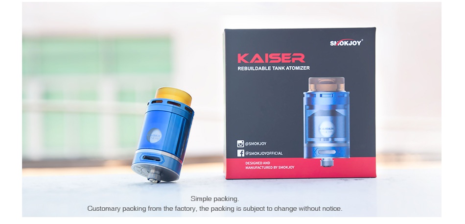SMOKJOY Kaiser RTA 3ml KAISER REBUILDABLE TANK ATOMIZER f Simple packing ustomary packing from the factory  the packing is subject to change without notice