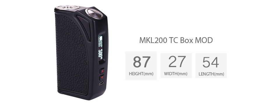 Think Vape MKL200 TC Box MOD    MKL200 TC BOX MOD 872754 HEIGHT mm  DTH mm  LENGTH mm