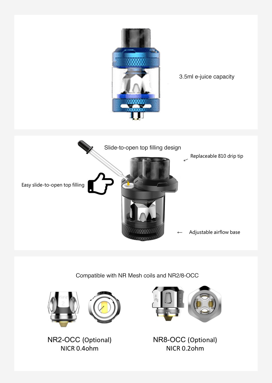 Kangertech Ripple Subohm Tank 3.5ml 3  5ml e juice capacity Slide to open top filling design Replaceable 810 drip tip Easy slide to open top fillin Compatible with nr Mesh coils and Nr2  8 0cc      NR2 OCC  Optional NR8 OCC  Optional NICR 0  ohm NICr 0 ohm