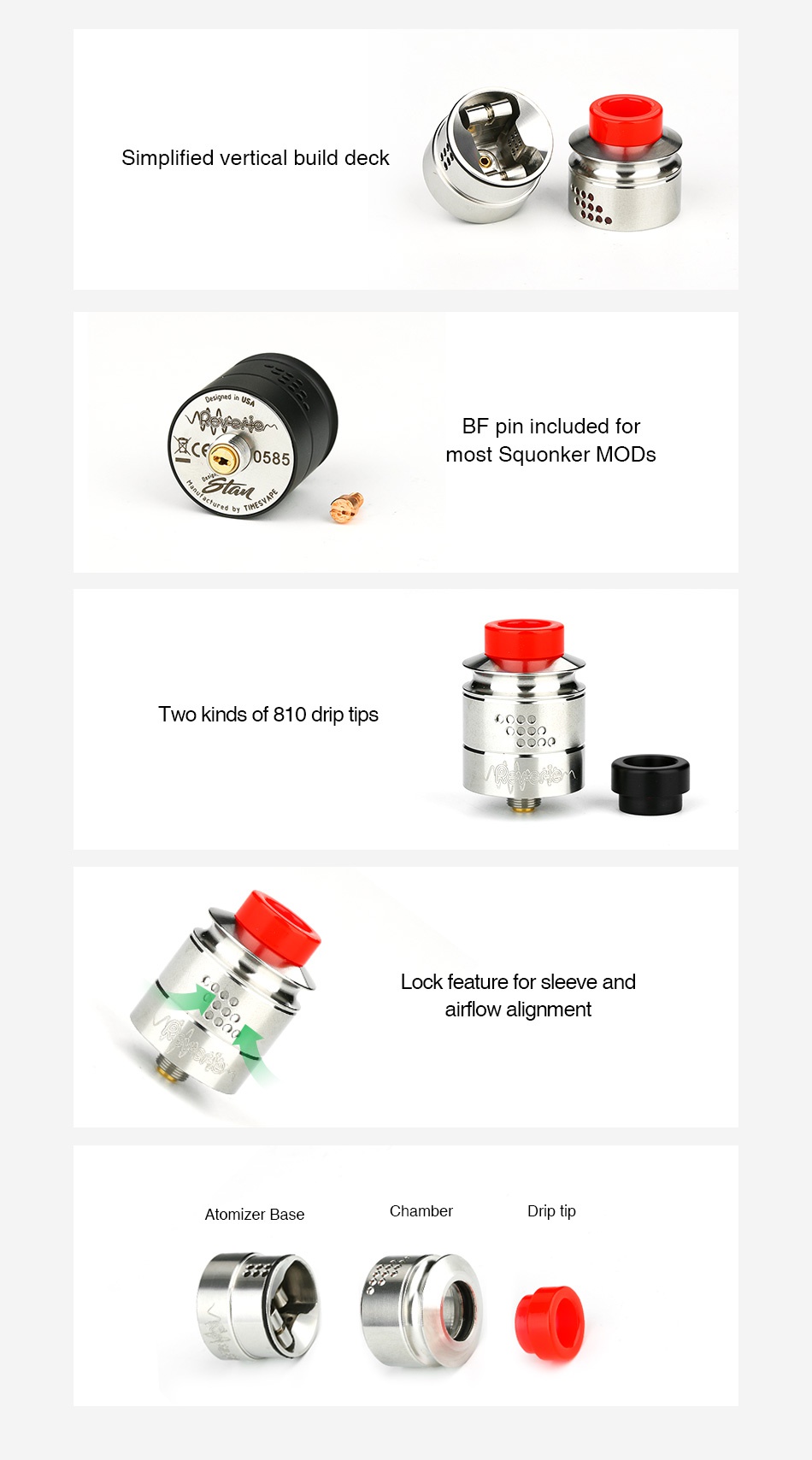 Timesvape Reverie RDA Simplified vertical build deck BF pin included for x585 most squonker Mods Two kinds of 810 drip tips Lock feature for sleeve and airflow alignment Atomizer base Chamber Drip tip